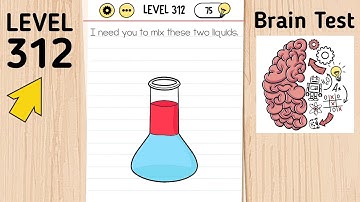 Brain Test Level 312 I Need You To Mix These Two Liquids.