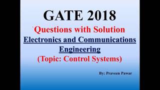 GATE-2018 ECE (Control Systems) Questions with Solution