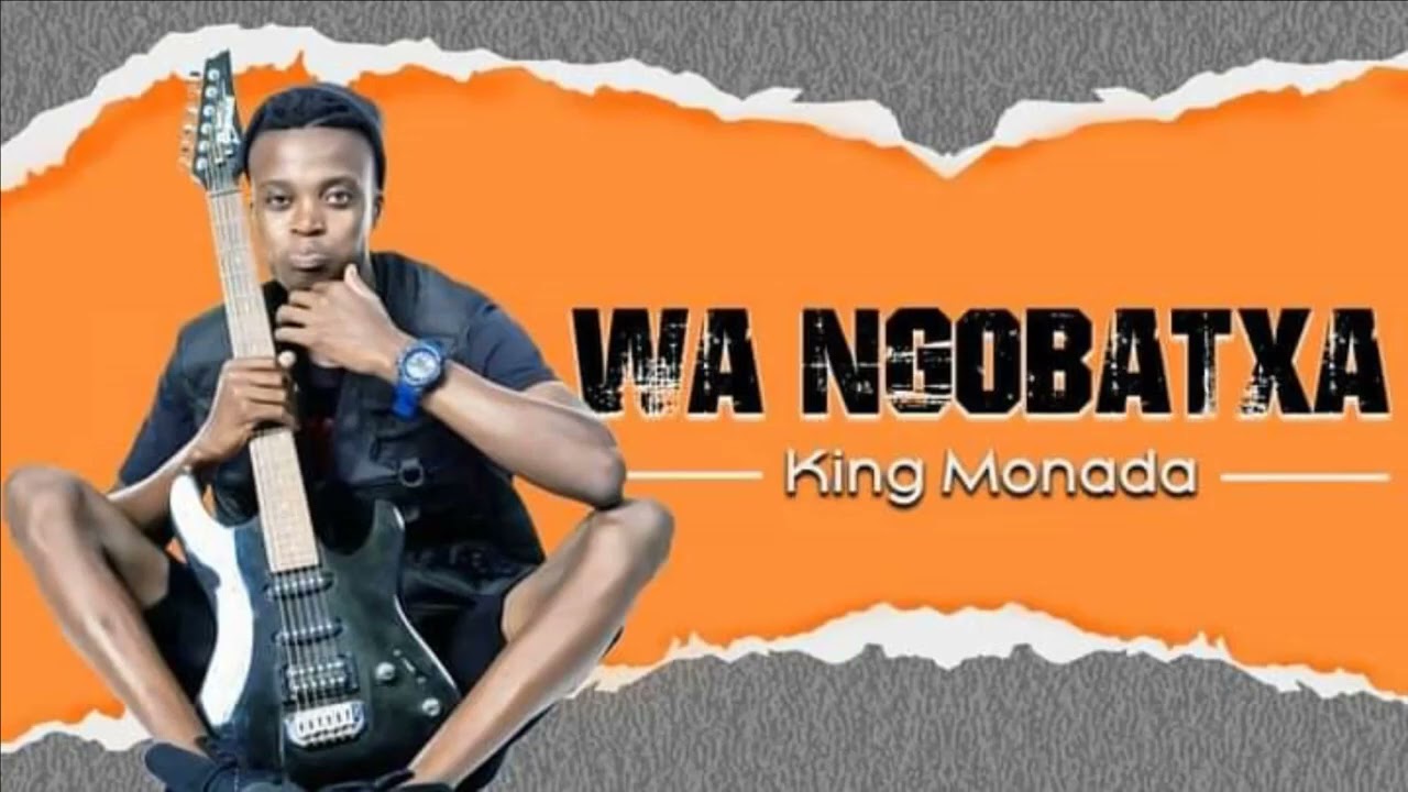 King Monada - Wa Ngobatxa (Official Audio)