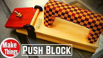 Advanced Push Block // Make Things #makethings