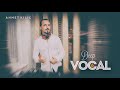 DEEP VOCAL 6 - AHMET KILIC