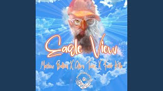 Eagle View (feat. Glory Tunez & Frank Rilla)