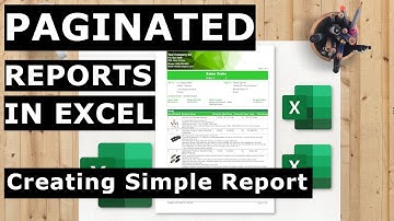 Creating Simple Table Report (course: FREE Professional & Paginated Excel Reports without Power BI)