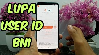 Cara Mengetahui User ID BNI Yang Lupa
