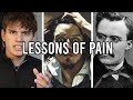 How Pain Changes You A Philosophy For Hard Times How Pain Changes You A Philosophy For Hard Times