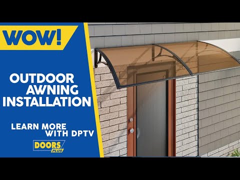 Outdoor Awning Canopy Installation Before & After - Doors Plus by Doors Plus Official Channel Doors Plus