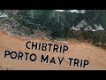 chibtrip: Porto May Trip