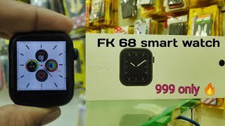 FK68 smart watch l how to unboxing FK68 smart watch - YouTube