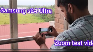samsung S24 ULTRA  Zoom Test (my Review)S24  malayalam