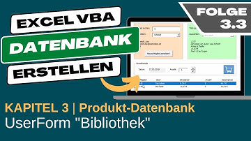 Excel VBA Datenbank erstellen #3.3 Die "UserForm Bibliothek" erstellen und designen
