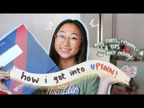 HOW I GOT INTO UPENN | my stats & in-depth tips for ivy applicants 2020
