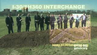 City of Grand Prairie: I-30/SH-360 Interchange Groundbreaking
