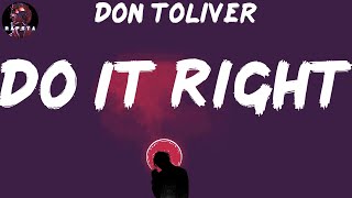 Don Toliver - Do It Right (Lyrics)