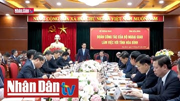 Đoàn công tác của Bộ Ngoại giao làm việc & tặng quà tại Hòa Bình | Tin chính trị, đời sống sáng 14/1
