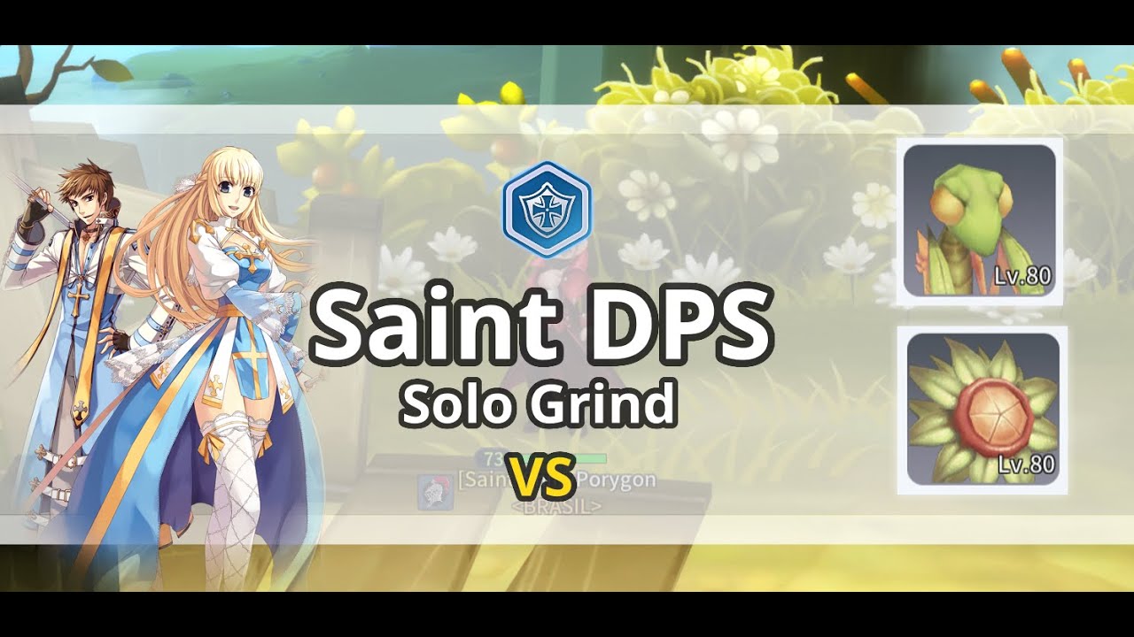 [ Ragnarok Begins ] Saint DPS - Solo grind Mantis & Geographer 72 - YouTube