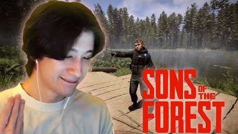 aceu Plays Sons of the Forest - Part 2