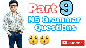 09 N5 Level Most Important Grammar Questions for JLPT 2021 Part   09