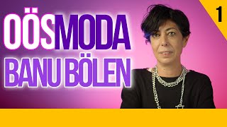 Modacılar Neden Gariptir? - Olmaz Öyle Saçma Moda - Banu Bölen - B01