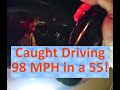 Woman Pulled Over for Speeding 98 in a 55!