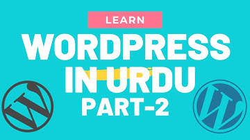 WordPress tutorial in Urdu 2021 | Learn WordPress to earn