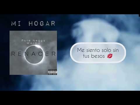 Putar Mi Hogar - Pure Negga