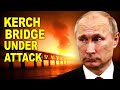 Kerch Bridge Foundation Hit – Russia’s Lifeline in Danger