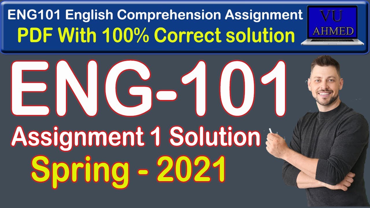 eng 101 assignment solution 2021