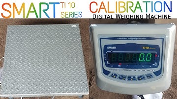 Smart Ti10 Series Weight Machine Calibration