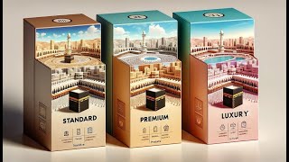 Catégories &amp; packages sur Nusuk Hajj - Partie 2 | Chaïma Travel