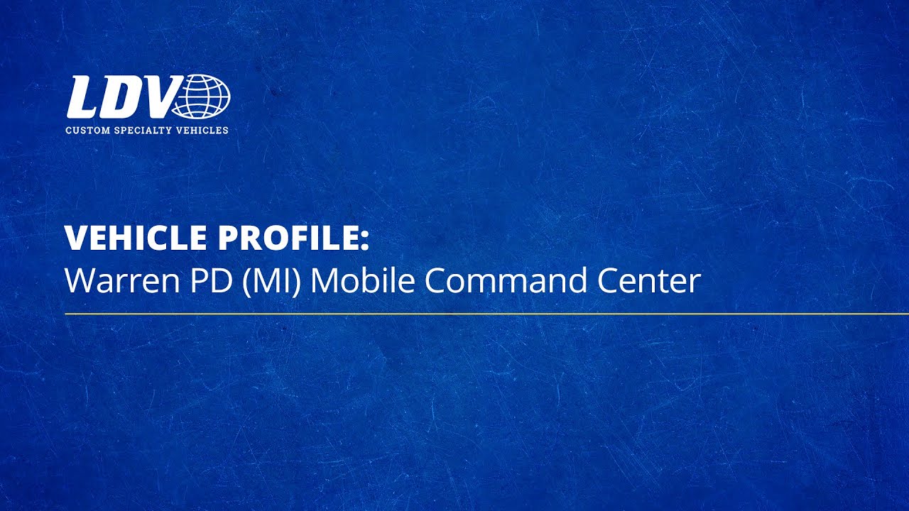 Warren Police Department (MI) Mobile Command Center YouTube