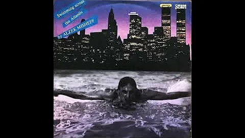 Alzek Misheff  Swimming Across The Atlantic (Instr...