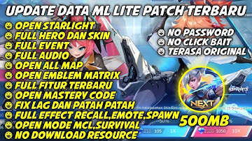 Data ML Lite Full Event 500Mb Update Patch Yin | ML Lite | Cara Mengatasi Lag & Patah Patah Di ML