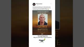George Baptiste | Death Notice #obituariessvg