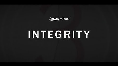 Values: Integrity