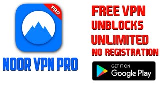NoorVPNPro-Fast Unlimited Proxy NoorVPNPro: BestFreeVPN2020 screenshot 5