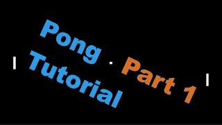 Unity3D | Pong Tutorial Part 1 - Smon
