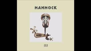 Mammock - Itch - 2020 Full album