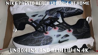 Nike Presto React Trouble At Home 