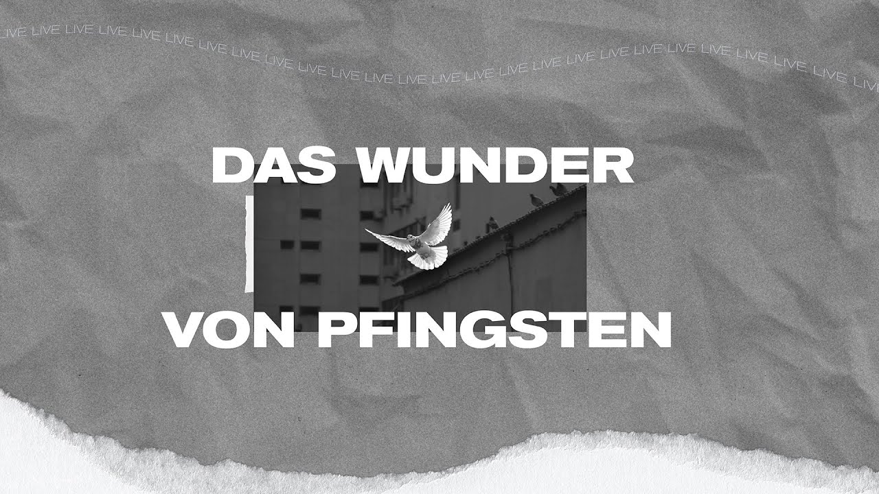 BlessBern Mai 2021 "Das Wunder von Pfingsten" - David Wöhrle