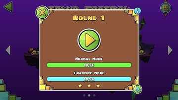 Geometry Dash World - Round 1 100%