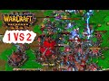 1vs2 Orc Warcraft 3 Reforged ไทย