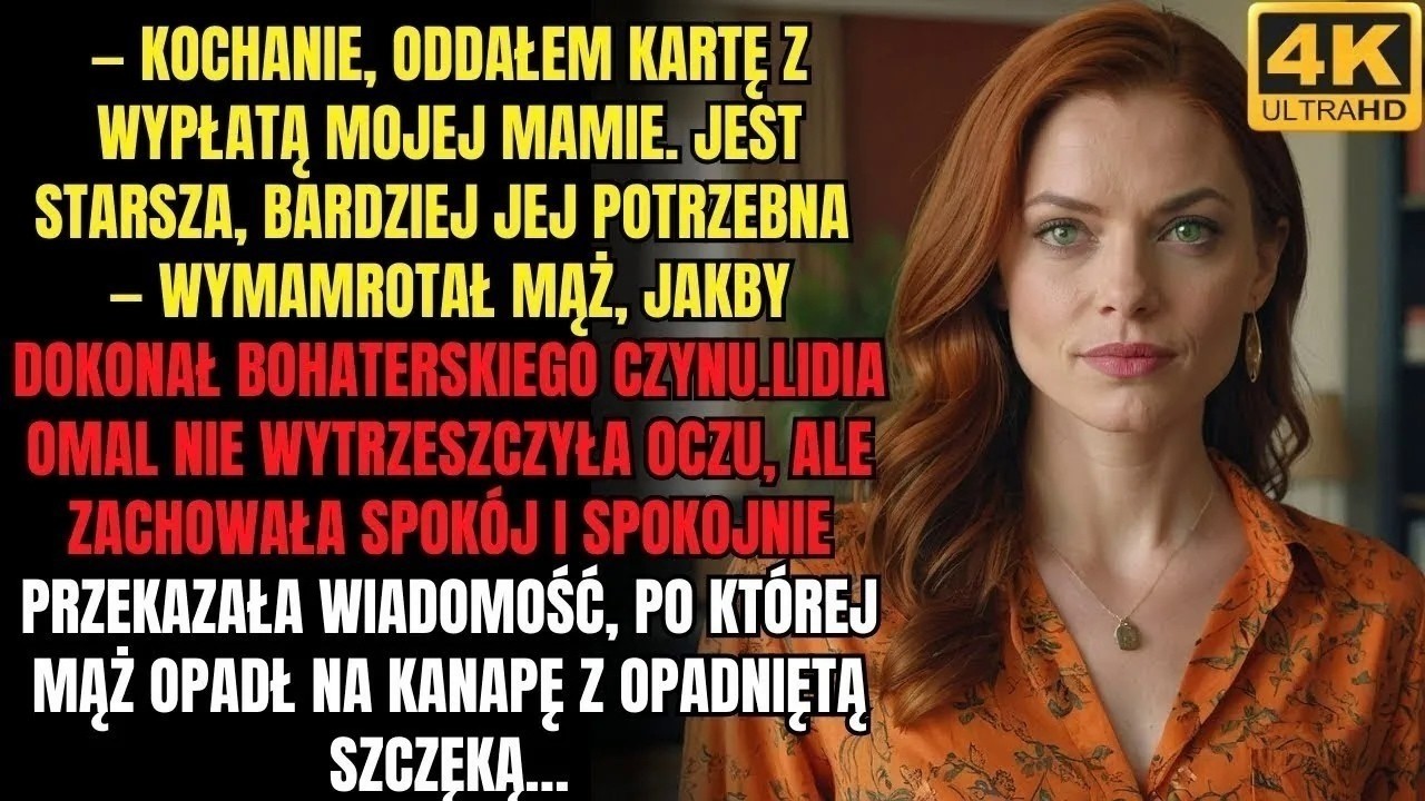 Oddałem kartę z wypłatą mamie. Powiedziałem to tak, jakbym właśnie dokonał czegoś szlachetnego, jakbym zdjął z siebie ciężar i oczekiwał pochwały. „Kochanie, oddałem kartę mamie. Jest starsza,...
