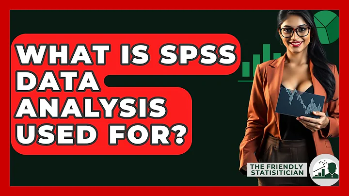 What Is SPSS Data Analysis Used For? - The Friendly Statistician