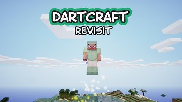 Going Back to Dartcraft in Modded Minecraft
