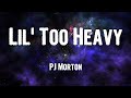 PJ Morton - Lil