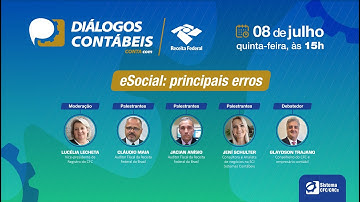 1º Diálogos Contábeis: E-Social - Principais Erros