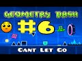 Geometry Dash на Компьютере Прошёл Cant Let Go 6 Часть