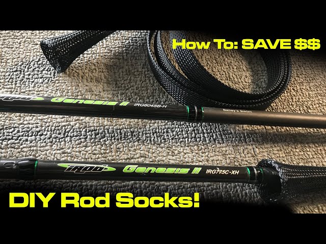 How to: DIY Rod Socks - SAVE MONEY on Fishing Rod Sleeves! 