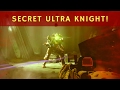 Destiny: Secret Ultra Knight Location (Year 3)