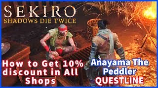 Sekiro Shadows Die Twice | 10% discount in all Merchant Shops (Anayama the Peddler QUESTLINE) screenshot 4